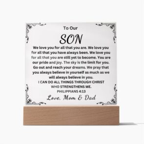 To Our Son " We Love You For All That You Are" Love Mom & Dad |  Acrylic Plaque Square