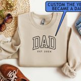 Custom Embroidered Dad Est 2024 Sweatshirt Embroidered Personalize Dad Sweater Pregnancy Announcement for Dad Gif for Dad Father's Day Shirt
